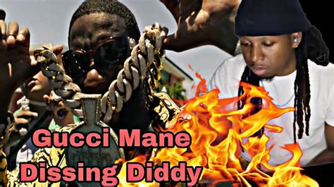 gucci dissed em|no diddy by gucci mane.